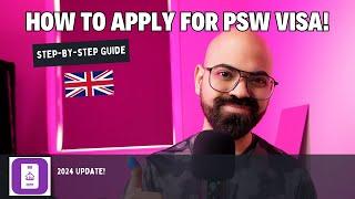 How to Apply for UK PSW Graduate Visa | Step By Step Guide | Post Study Work Visa Process 2024