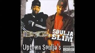 Soulja Slim & B G -  However Whatever Whenever