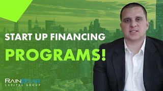 Rainstar Capital Group provides Start up Financing Programs!