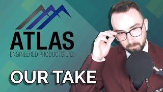 Your Stock, Our Take - Atlas Engineered Products (AEP:TSXV)