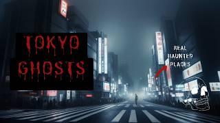 True Ghost Stories From 3 of Tokyo's Most Haunted Places!