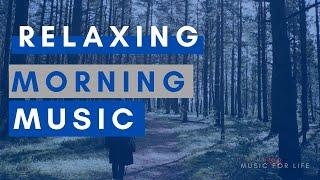 Relaxing Morning Music - Peaceful Soothing Drum Music - Calm Nature Mediations Music #MusicForLife