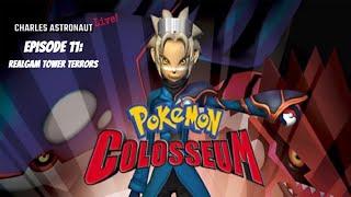 Pokémon Colosseum LIVE STREAM! Episode 11: Realgam Tower TERRORS