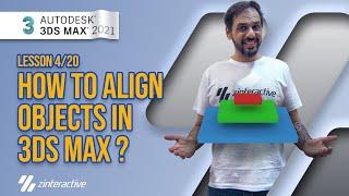 How to Align Objects in 3DS Max? | Lesson 4