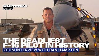 DAN TWO DOGS HAMPTON, der tödlichste F-16-Pilot: 'Ich würde für die Ukraine kämpfen'