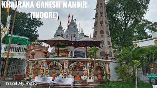 Khajrana Ganesh Mandir I खजराना गणेश मंदिर I Indore Tourist Places I MP Tourism I Travel