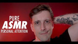 ASMR Personal Attention Male Deep Voice Whispers and Triggers