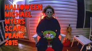 Halloween Michael Myers Scare Prank 2015