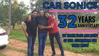 CAR SONICS 32ND ANNIVERSARY || 32 YEARS IN THIS INDUSTRY || STORY WORTH WATCHING