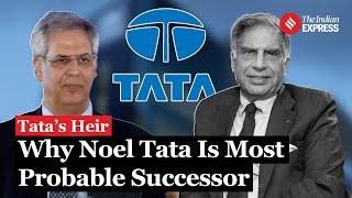 Noel Tata Emerges as Leading Candidate for Tata Trusts Following Ratan Tata's Passing