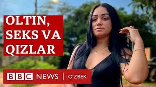 Олтин ва секс - қизлар ҳаёти қанчалик хавф остида? BBC News O'zbek Dunyo Braziliya