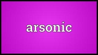 Arsonic Meaning