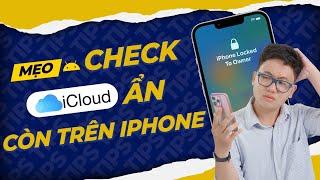 Mẹo check iPhone có bị dính iCloud hay không | Thế Giới Di Động