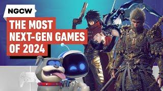 The Most Next-Gen Games of 2024 - Next-Gen Console Watch