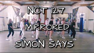 NCT 127 - SIMON SAYS MIRRORED Cover Dance Русский Туториал