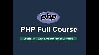 PHP Tutorial for Beginners full in Hindi | PHP Full Course with CRUD Project