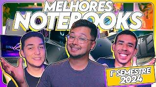 OS MELHORES NOTEBOOKS GAMERS por FAIXA DE PREÇO na nossa opinião! (1° Semestre 2024) #Bench229