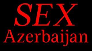 How to pronounce Azerbaijan SEX?(CORRRECTLY)