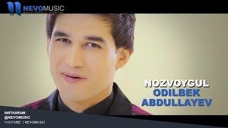 Odilbek Abdullayev - Nosvoygul | Одилбек Абдуллаев - Носвойгул