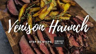 Master The Art Of Grilling Venison Haunch With Somerset Grill! Step by Steps