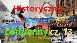 Kurier Historyczny cz 13