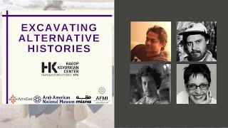EXCAVATING ALTERNATIVE HISTORIES