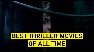 TOP 20 Best Thriller Movies Of All Time | Psychological Thriller Movies |  Suspense Thriller Movies