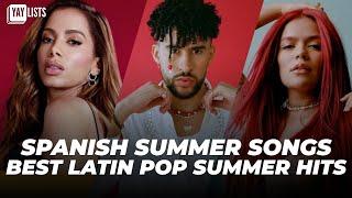 Spanish Songs Summer 2024 ️ BEST Pop Latin Music For Summer 2024