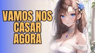 ROLEPLAY LESBICO ESTRANHA TSUNDERE QUER CASAR COM VOCÊ DE QUALQUER MANEIRA