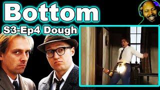 Bottom: Season 3, Episode 4 Dough Reaction