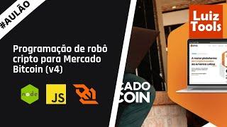 Como criar robô cripto para Mercado Bitcoin com Node.js