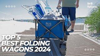 Best Folding Wagons 2024 ️ Top 5 Best Folding Wagon Review in 2024