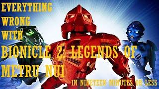 Everything Wrong With Bionicle 2: Legends of Metru Nui In Nineteen Minutes Or Less