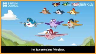 Ten little aeroplanes - Nursery Rhymes & Kids Songs - LearnEnglish Kids British Council