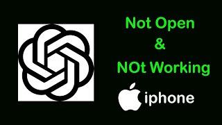 Fix ChatGPT App Not Working & Not Open Problem on iPhone | ChatGPT Not Open on Ios