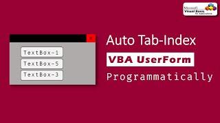 Master Your VBA Skills: Effortless Auto Tab Index Arrangement!