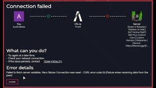 GTAV: Error Detail How to Fix Failed to Fetch Server Variables. Curl Error Code 56/22