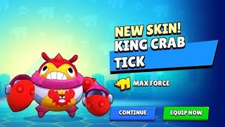 I bought new skin KING CRAB TICK in Brawl stars !