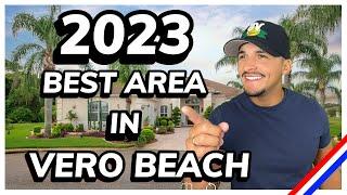 WHERE TO LIVE IN VERO BEACH FLORIDA