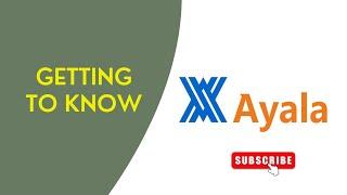 Getting to know: Ayala Corporation