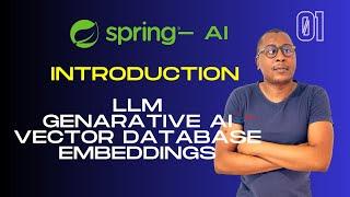 1. Master AI-Powered Apps with Spring Boot: LLMs, Embeddings, & More!