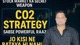  CO2 Strategy: Stock Market Ka Sabse Chhupa Hua Raaz!
