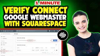 How to verify connect google webmaster with squarespace 2024