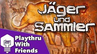 Jäger und Sammler - Playthrough With Friends