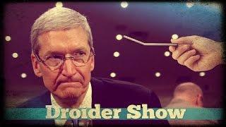 Droider Show #159. Провал Apple