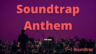 We Make Our World - The Soundtrap Anthem