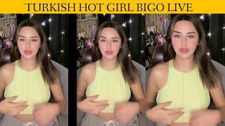 Turkish Girl Hot Bigo Live || Periscope broadcast live || Bigo Ki Duniya