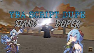 YBA DUPE | NEW OP DUPE YBA | DUPE YBA | STAND DUPE | Dupe Bizarre Adventure