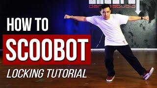 How to SCOOBOT with 5 Variations | Locking Dance Tutorial
