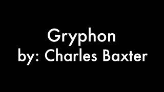 Gryphon by Charles Baxter